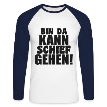 bin da kann schief gehen lustiger humor Spruch - Unisex Baseballshirt langarm - Weiß/Navy - Vorne - Nik (191cm)