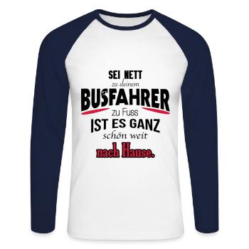 Busfahrer Shirt / witzig / Geschenk / Geschenkidee - Unisex Baseballshirt langarm - Weiß/Navy - Vorne - Nik (191cm)