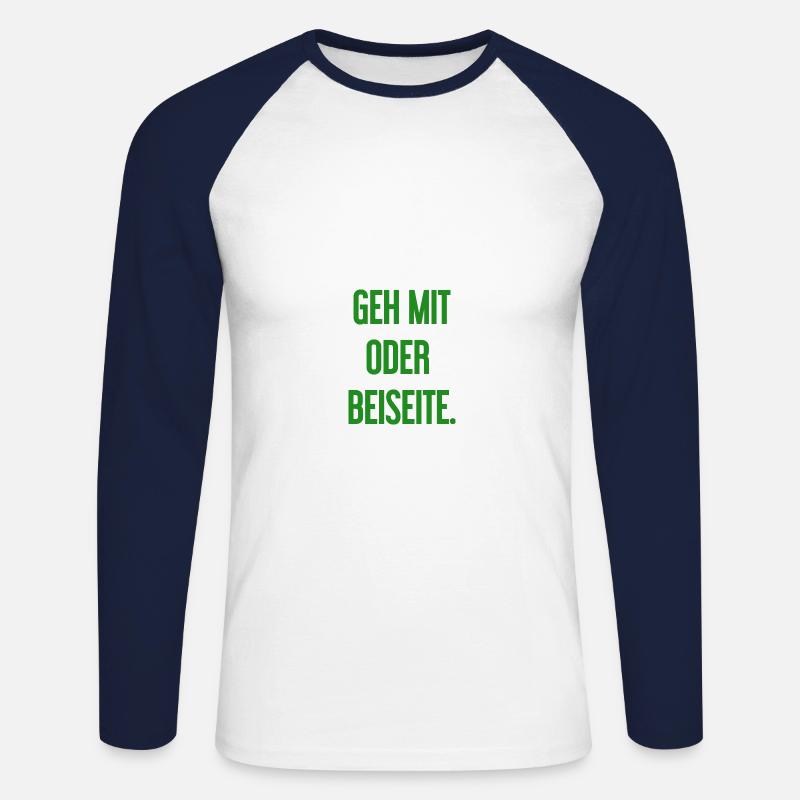 Geh mit oder beiseite - Unisex Baseballshirt langarm - Weiß/Navy