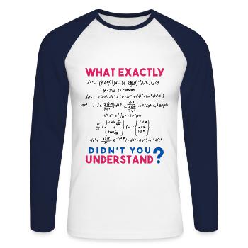 Physik und Mathe Formel Scherz - Unisex Baseballshirt langarm - Weiß/Navy - Vorne - Nik (191cm)