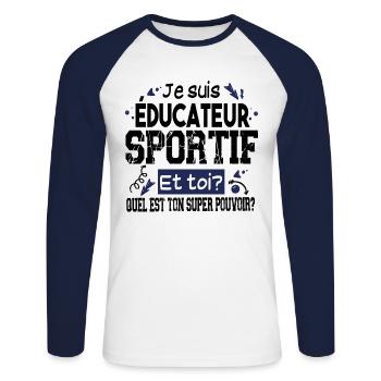 Educateur Sportif Super Pouvoir Cadeau Humour - T-shirt baseball manches longues Homme - blanc/marine - Devant - Nik (191cm)