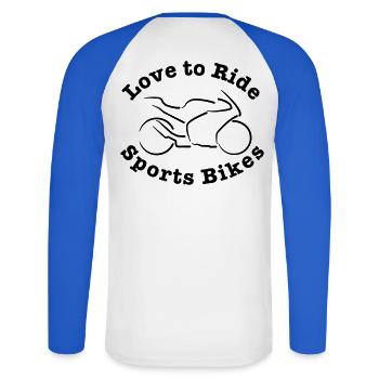 Les motards aiment faire des motos de sport - T-shirt baseball manches longues Homme - blanc/bleu royal - Dos - Nik (191cm)