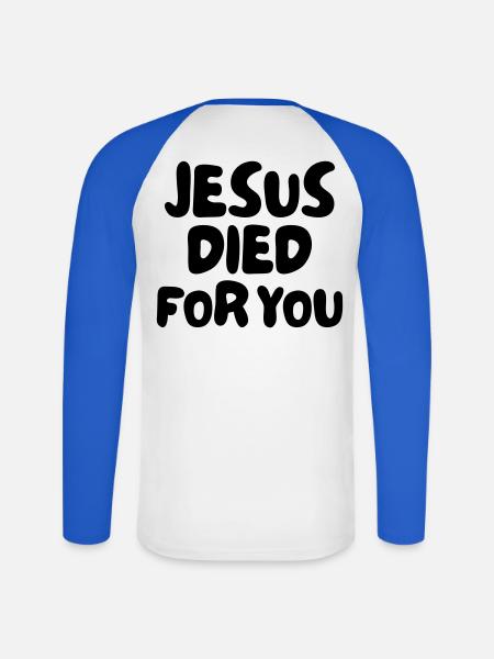 Jesus starb für Dich - Unisex Baseballshirt langarm - Weiß/Royalblau