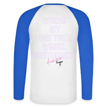 Woran ist der Tote Winkel gestorben? Neon - Unisex Baseballshirt langarm - Weiß/Royalblau - Hinten - Nik (191cm)