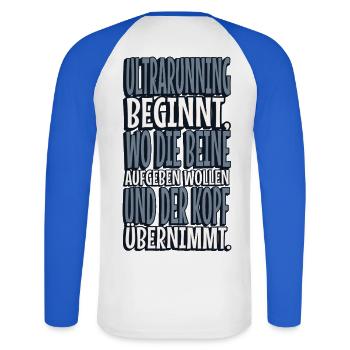 Ultrarunning ist Kopfsache - Ultraläufer Spruch - Unisex Baseballshirt langarm - Weiß/Royalblau - Hinten - Nik (191cm)
