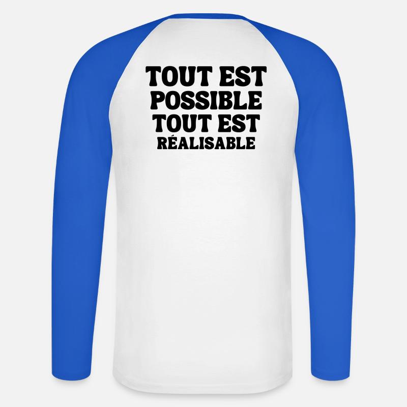 everything is possible, everything is achievable - Unisex Long Sleeve Baseball T-Shirt - white/royal blue