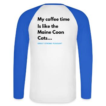 Kaffeezeit wie die Maine Coon Katzen - Unisex Baseballshirt langarm - Weiß/Royalblau - Hinten - Nik (191cm)