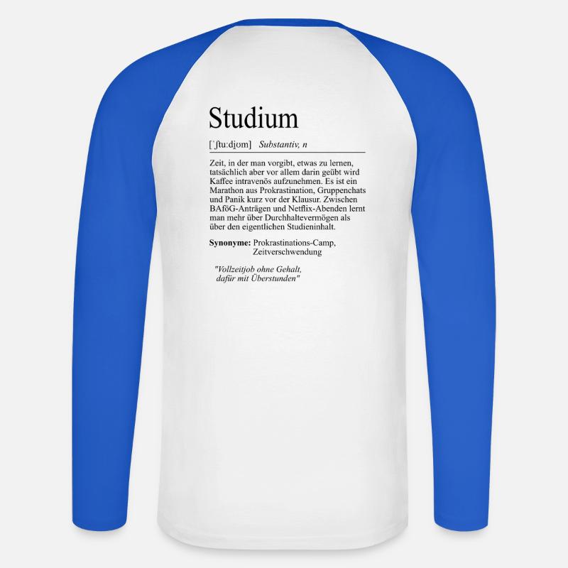 Unispruch "Studium" Student Geschenk, Studenten - Unisex Baseballshirt langarm - Weiß/Royalblau