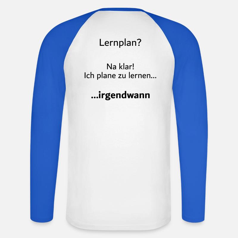 Unispruch "Lernplan?" Student Geschenk, Studenten - Unisex Baseballshirt langarm - Weiß/Royalblau