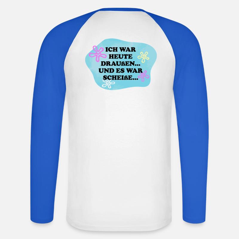 Ich war draußen | Sarkasmus Retro Meme - Unisex Baseballshirt langarm - Weiß/Royalblau