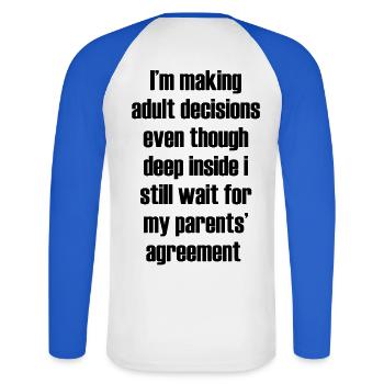 Ironic funny life inscription - Unisex Long Sleeve Baseball T-Shirt - white/royal blue - Back - Nik (191cm)