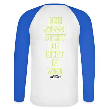 Dein Wissen Steht Dir Nicht Im Weg - Unisex Baseballshirt langarm - Weiß/Royalblau - Hinten - Nik (191cm)