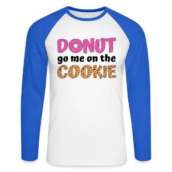 Donut go me on the cookie  - Unisex Baseballshirt langarm - Weiß/Royalblau - Vorne - Nik (191cm)