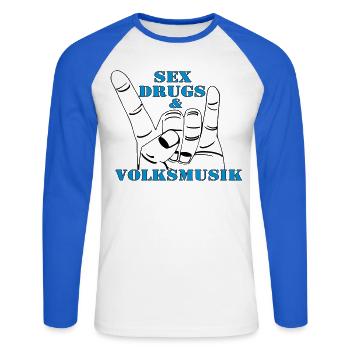 Volksmusik , Volksfest , Fun Shirt , Sex Drugs(25) - Unisex Baseballshirt langarm - Weiß/Royalblau - Vorne - Nik (191cm)