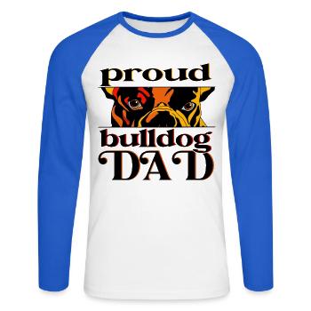 Proud Bulldog Dad – Stolzer Hunde Papa - Unisex Long Sleeve Baseball T-Shirt - white/royal blue - Front - Nik (191cm)