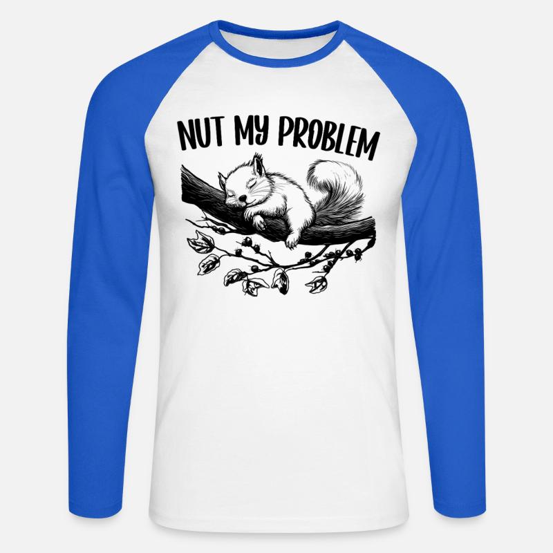 Nut My Problem Cute Squirrel Gift - Unisex Long Sleeve Baseball T-Shirt - white/royal blue