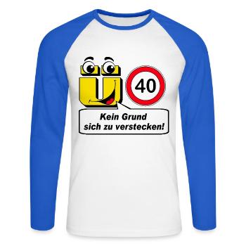 40e anniversaire, plus de 40 ans aucune raison de .......... - T-shirt baseball manches longues Homme - blanc/bleu royal - Devant - Nik (191cm)
