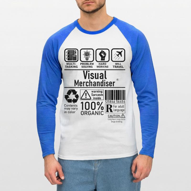 Visual Merchandiser multi tasking problem solving Unisex Long Sleeve Baseball T-Shirt