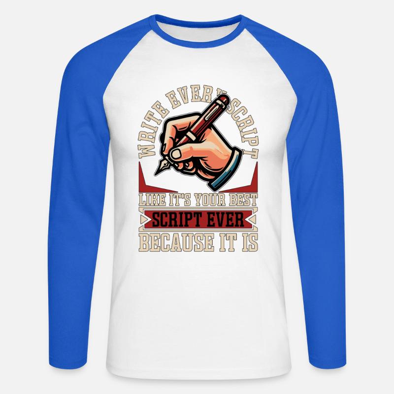 Screenwriter Write Every Script Like Scripwriting - Unisex Long Sleeve Baseball T-Shirt - white/royal blue
