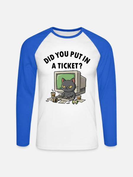 Helpdesk Katze fragt hast du ein Ticket erstellt - Unisex Baseballshirt langarm - Weiß/Royalblau