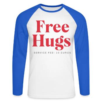 Funny Statement - Câlins gratuits Frais de service : 10Euro - T-shirt baseball manches longues Homme - blanc/bleu royal - Devant - Nik (191cm)
