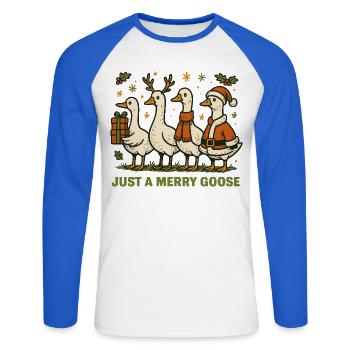 Christmas Just A Merry Goose Holiday Fun - Unisex Long Sleeve Baseball T-Shirt - white/royal blue - Front - Nik (191cm)