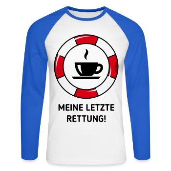 My last resort! (Coffee Coffee Drinker POS3C) - Unisex Long Sleeve Baseball T-Shirt - white/royal blue - Front - Nik (191cm)