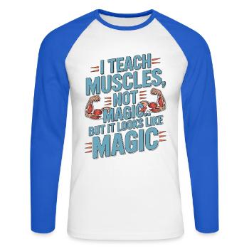 Éducateur en kinésithérapie : j’enseigne les muscles, pas le mentorat magique en kiné - T-shirt baseball manches longues Homme - blanc/bleu royal - Devant - Nik (191cm)