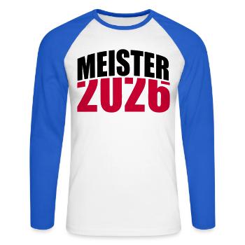 Meister 2026 Meisterschaft - Unisex Baseballshirt langarm - Weiß/Royalblau - Vorne - Nik (191cm)