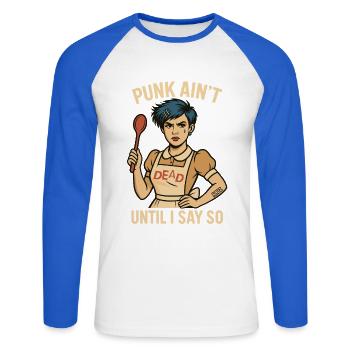 Punk Chef Rebel Until I Say So - Unisex Long Sleeve Baseball T-Shirt - white/royal blue - Front - Nik (191cm)