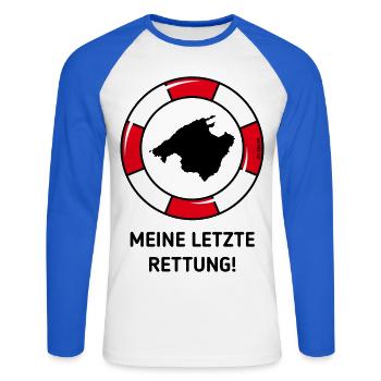 Meine Letzte Rettung! (Mallorca / Urlaub / POS 3C) - Unisex Baseballshirt langarm - Weiß/Royalblau - Vorne - Nik (191cm)