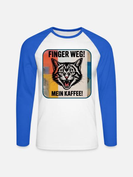 Finger Weg! Mein Kaffee Katzenspruch - Unisex Baseballshirt langarm - Weiß/Royalblau