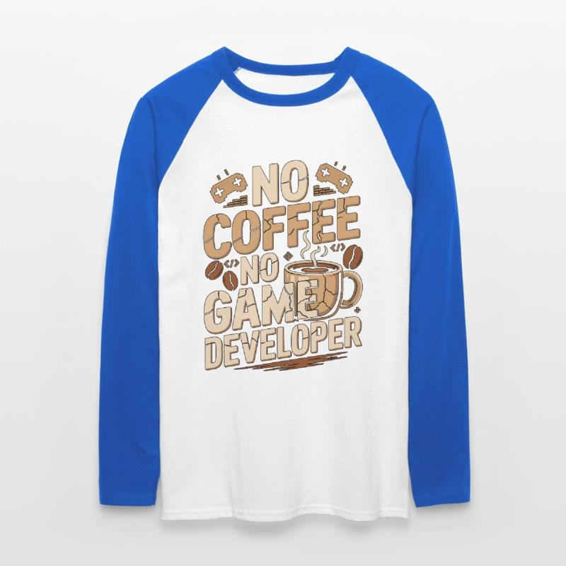 Game Developer No Coffee Game Coder Coffee Lover Unisex Baseballshirt langarm