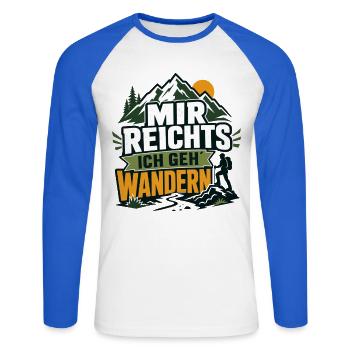 Mir Reichts Ich Geh Wandern Berge - Unisex Baseballshirt langarm - Weiß/Royalblau - Vorne - Nik (191cm)