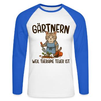 Gärtnern Weil Therapie Teuer ist - Mürrische Katze - Unisex Baseballshirt langarm - Weiß/Royalblau - Vorne - Nik (191cm)