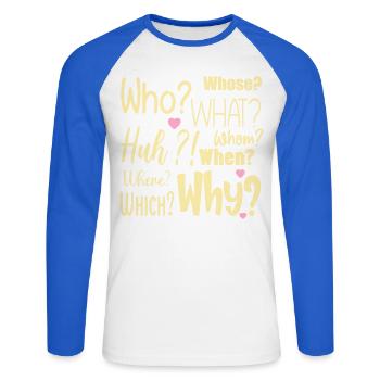 I have Questions - Unisex Long Sleeve Baseball T-Shirt - white/royal blue - Front - Nik (191cm)