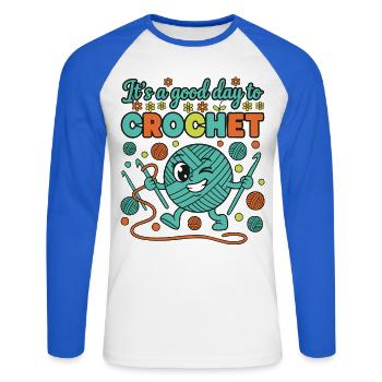 Es ist ein guter Tag zum Häkeln, lustiger Häkelliebhaber - Unisex Baseballshirt langarm - Weiß/Royalblau - Vorne - Nik (191cm)