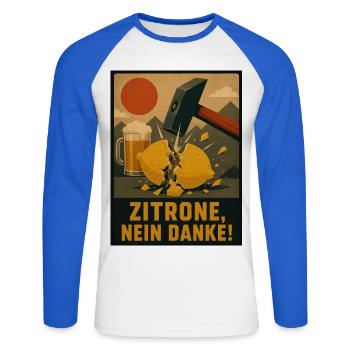 Zitrone? Nein Danke! -  No Radler - Unisex Baseballshirt langarm - Weiß/Royalblau - Vorne - Nik (191cm)