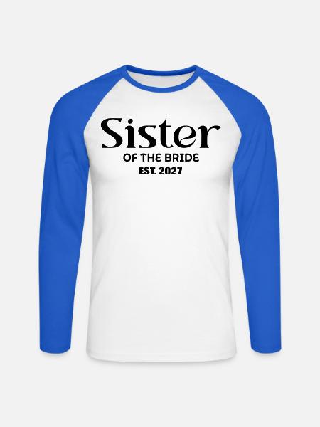 Schwester der Braut 2027 - Unisex Baseballshirt langarm - Weiß/Royalblau