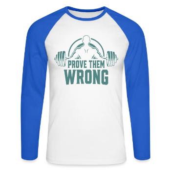Prove Them Wrong - Unisex Baseballshirt langarm - Weiß/Royalblau - Vorne - Nik (191cm)