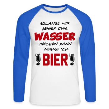 Wasser reichen Bier trinken Alkohol Sprüche - Unisex Baseballshirt langarm - Weiß/Royalblau - Vorne - Nik (191cm)