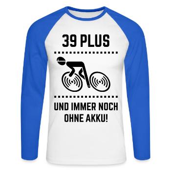 39 Plus – still without battery! Bicycle Road Bike B - Unisex Long Sleeve Baseball T-Shirt - white/royal blue - Front - Nik (191cm)