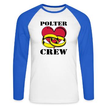Junggesellenabschied , Polter Crew , JGA (25) - Unisex Baseballshirt langarm - Weiß/Royalblau - Vorne - Nik (191cm)