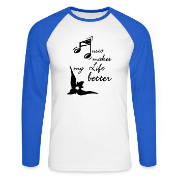 Music makes my Life better Musique cadeau - T-shirt baseball manches longues Homme - blanc/bleu royal - Devant - Nik (191cm)