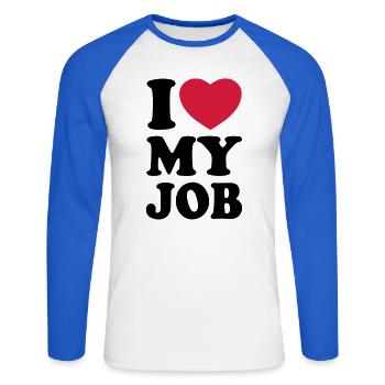 I love my job - J'aime mon travail - T-shirt baseball manches longues Homme - blanc/bleu royal - Devant - Nik (191cm)