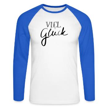 Viel Glück - Unisex Baseballshirt langarm - Weiß/Royalblau - Vorne - Nik (191cm)