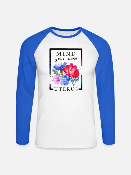 Mind your own uterus Frauenrechte - Unisex Baseballshirt langarm - Weiß/Royalblau