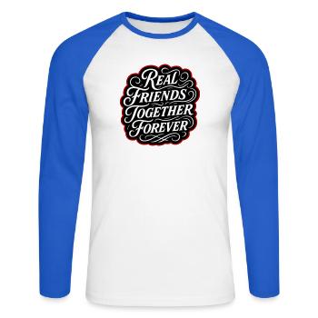 Real friends forever - Unisex Long Sleeve Baseball T-Shirt - white/royal blue - Front - Nik (191cm)