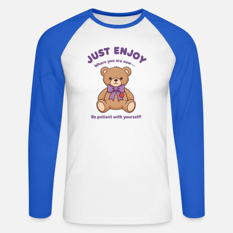 Teddybär Sei geduldig mit dir selbst - Unisex Baseballshirt langarm - Weiß/Royalblau