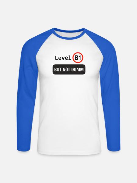 Level B1, but not dumm - Unisex Baseballshirt langarm - Weiß/Royalblau